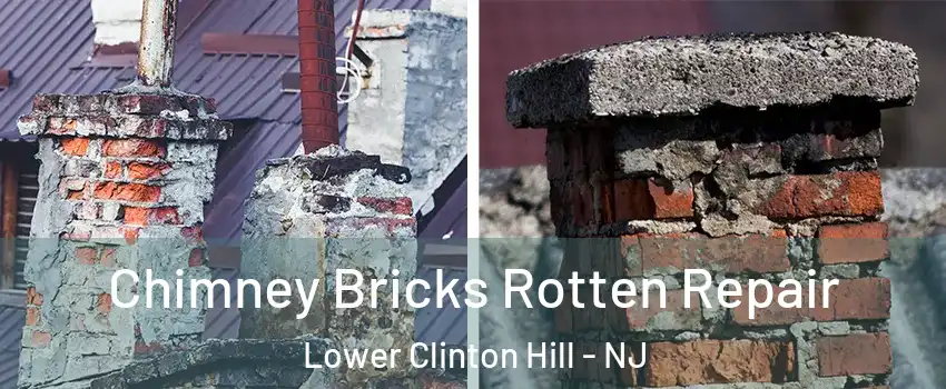 Chimney Bricks Rotten Repair Lower Clinton Hill - NJ