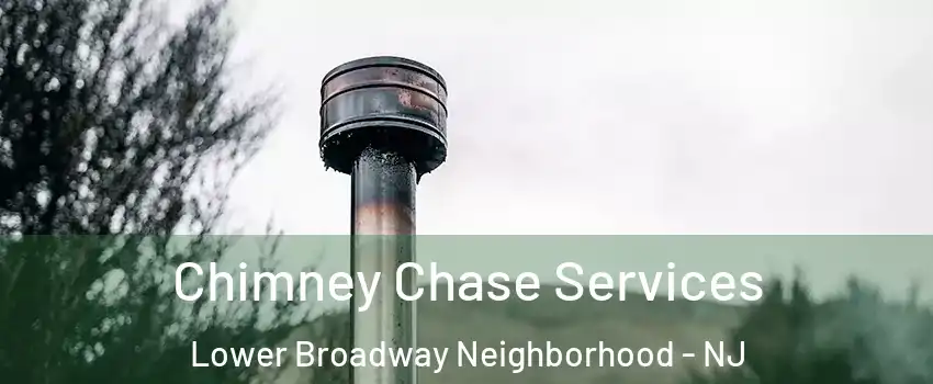 Chimney Chase Services Lower Broadway Neighborhood - NJ