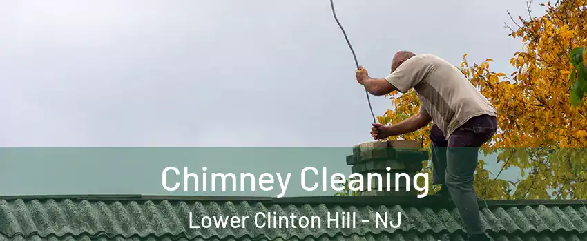 Chimney Cleaning Lower Clinton Hill - NJ