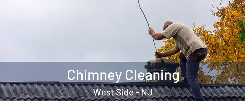 Chimney Cleaning West Side - NJ
