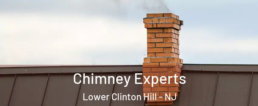 Chimney Experts Lower Clinton Hill - NJ