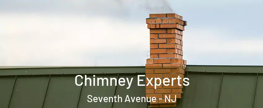 Chimney Experts Seventh Avenue - NJ