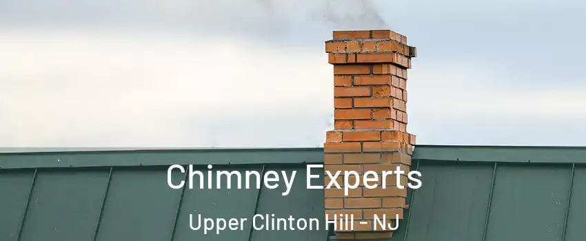 Chimney Experts Upper Clinton Hill - NJ