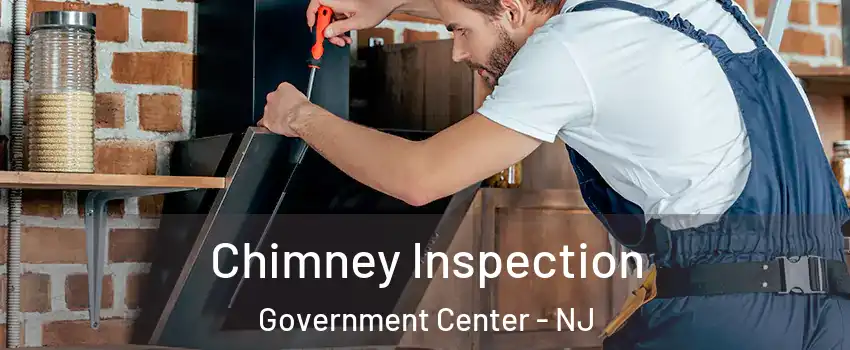 Chimney Inspection Government Center - NJ