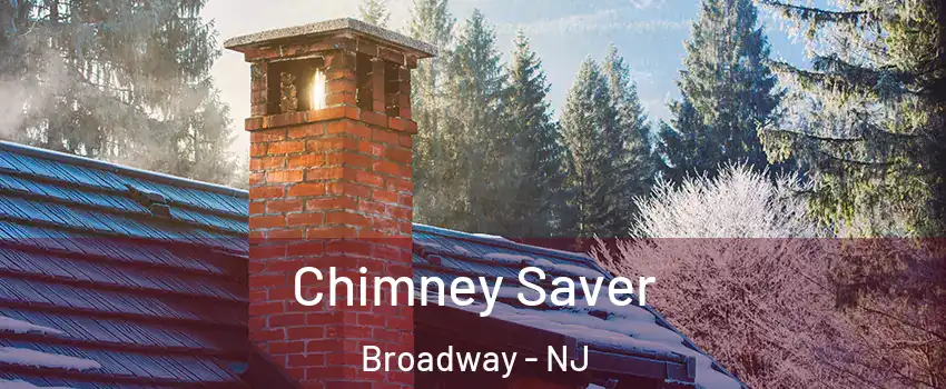 Chimney Saver Broadway - NJ