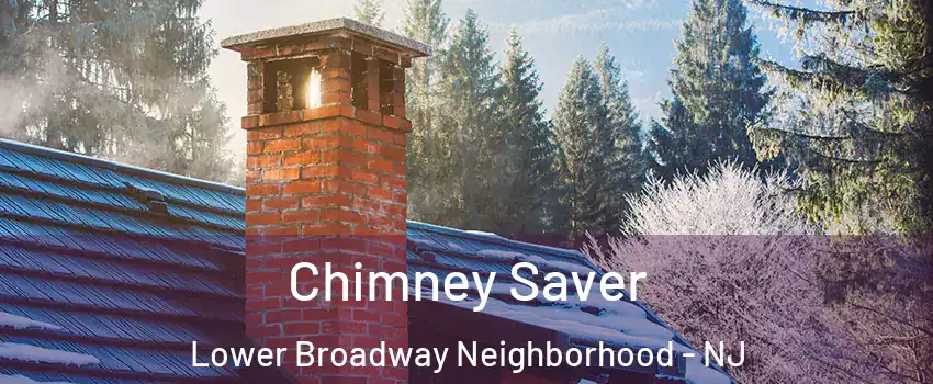 Chimney Saver Lower Broadway Neighborhood - NJ