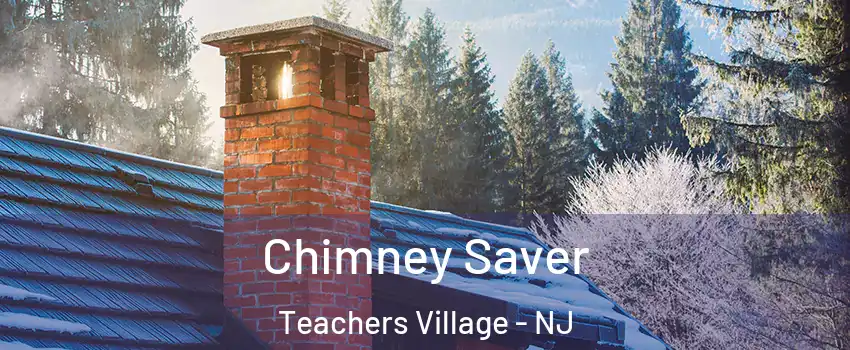 Chimney Saver Teachers Village - NJ