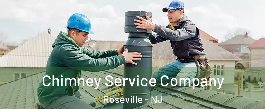 Chimney Service Company Roseville - NJ