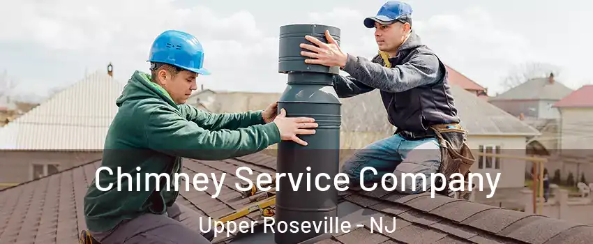 Chimney Service Company Upper Roseville - NJ