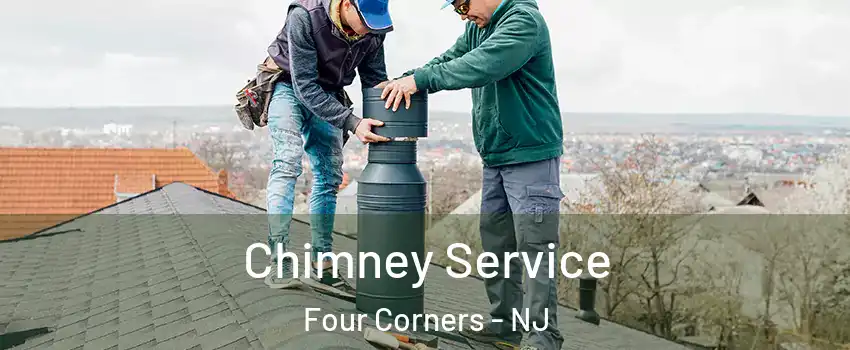 Chimney Service Four Corners - NJ