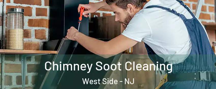 Chimney Soot Cleaning West Side - NJ