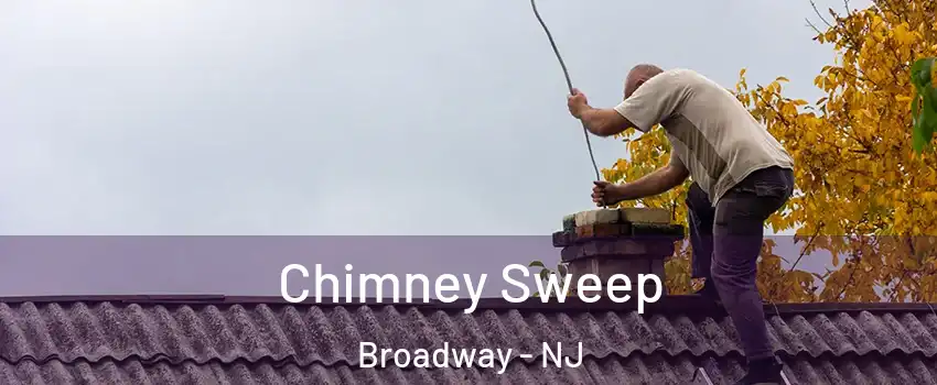 Chimney Sweep Broadway - NJ