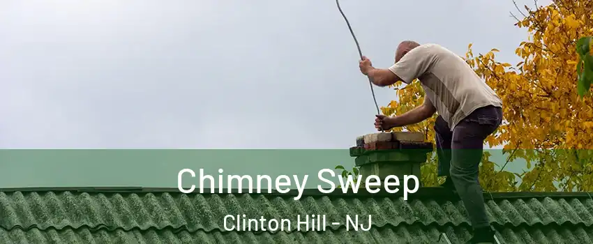 Chimney Sweep Clinton Hill - NJ