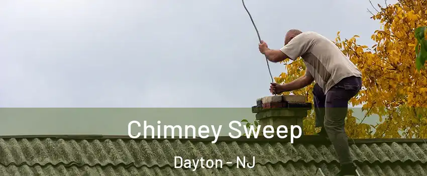 Chimney Sweep Dayton - NJ