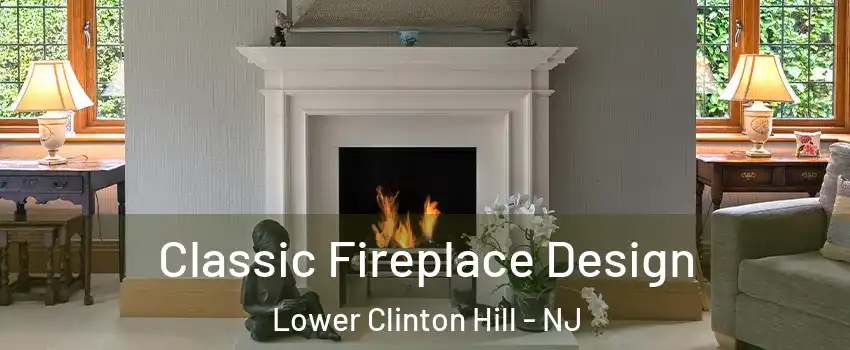 Classic Fireplace Design Lower Clinton Hill - NJ