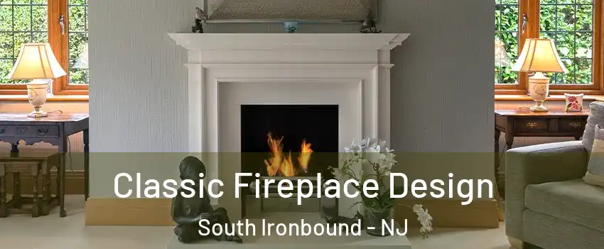 Classic Fireplace Design South Ironbound - NJ