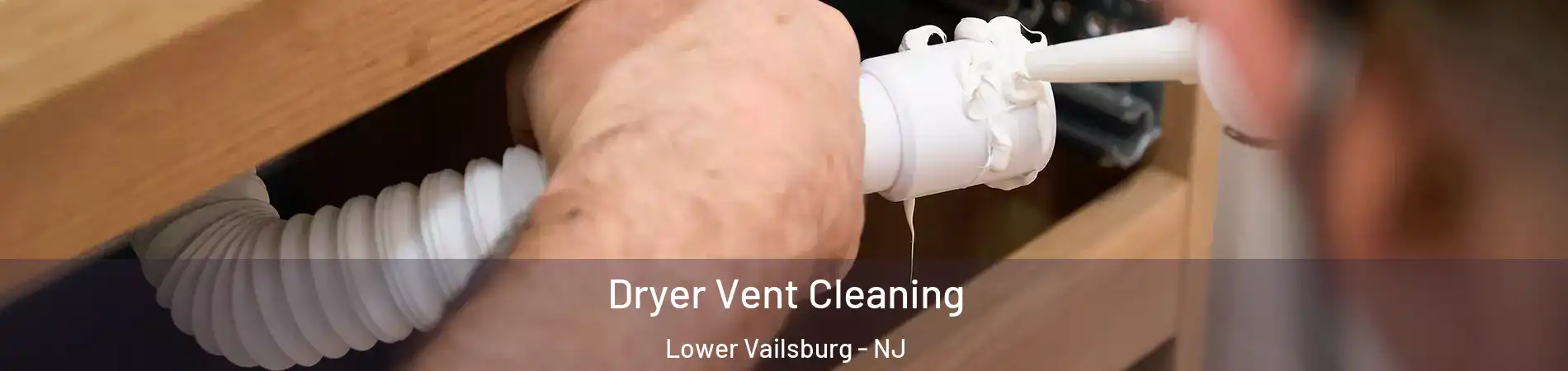 Dryer Vent Cleaning Lower Vailsburg - NJ