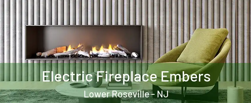 Electric Fireplace Embers Lower Roseville - NJ