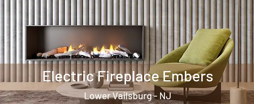 Electric Fireplace Embers Lower Vailsburg - NJ