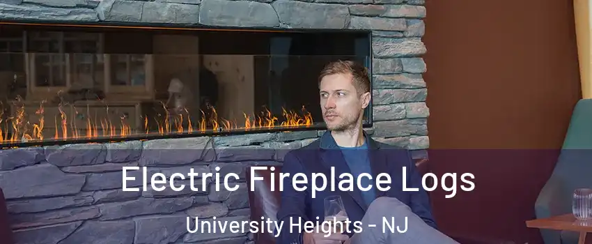 Electric Fireplace Logs University Heights - NJ