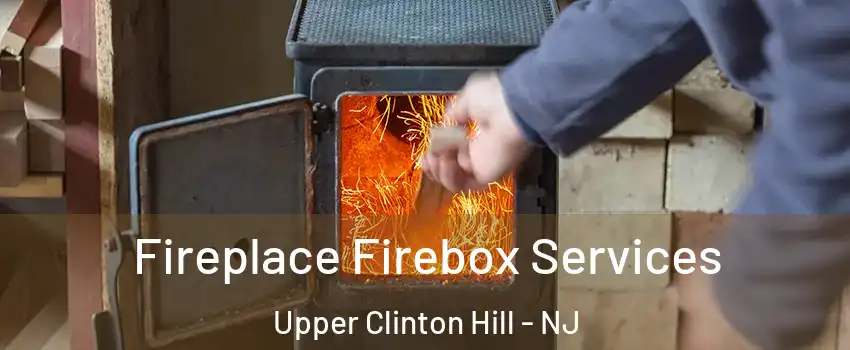 Fireplace Firebox Services Upper Clinton Hill - NJ