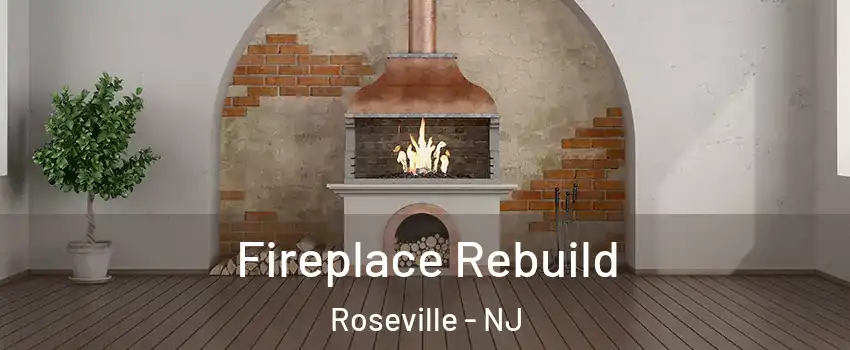 Fireplace Rebuild Roseville - NJ