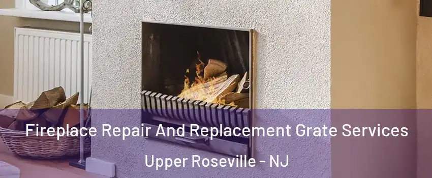 Fireplace Repair And Replacement Grate Services Upper Roseville - NJ