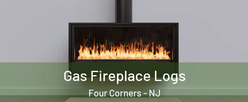 Gas Fireplace Logs Four Corners - NJ