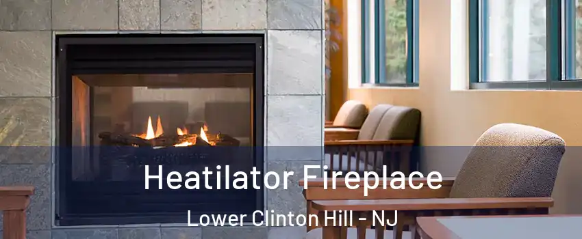 Heatilator Fireplace Lower Clinton Hill - NJ