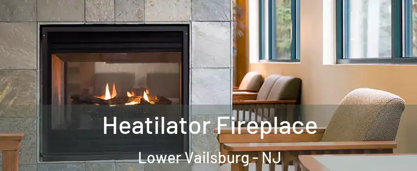 Heatilator Fireplace Lower Vailsburg - NJ