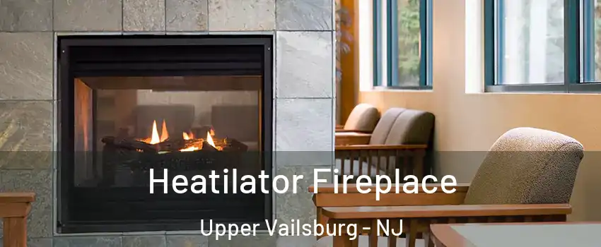 Heatilator Fireplace Upper Vailsburg - NJ