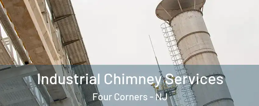 Industrial Chimney Services Four Corners - NJ