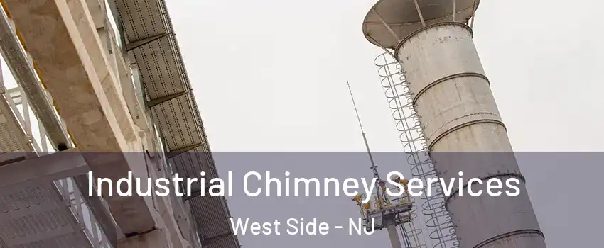 Industrial Chimney Services West Side - NJ