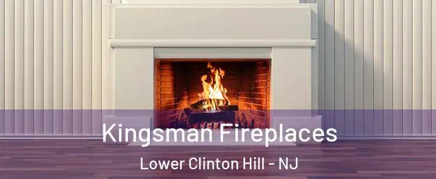 Kingsman Fireplaces Lower Clinton Hill - NJ