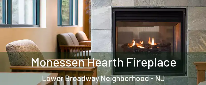 Monessen Hearth Fireplace Lower Broadway Neighborhood - NJ