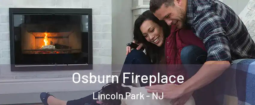 Osburn Fireplace Lincoln Park - NJ