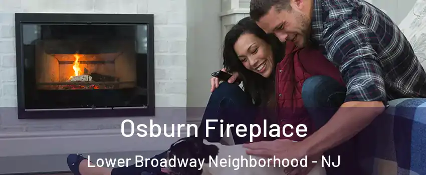 Osburn Fireplace Lower Broadway Neighborhood - NJ