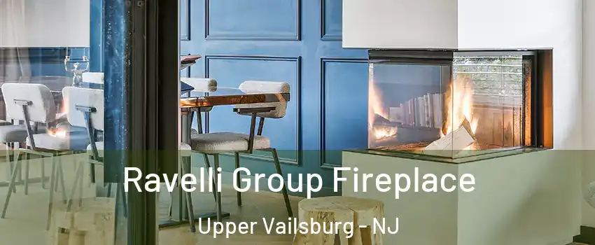 Ravelli Group Fireplace Upper Vailsburg - NJ