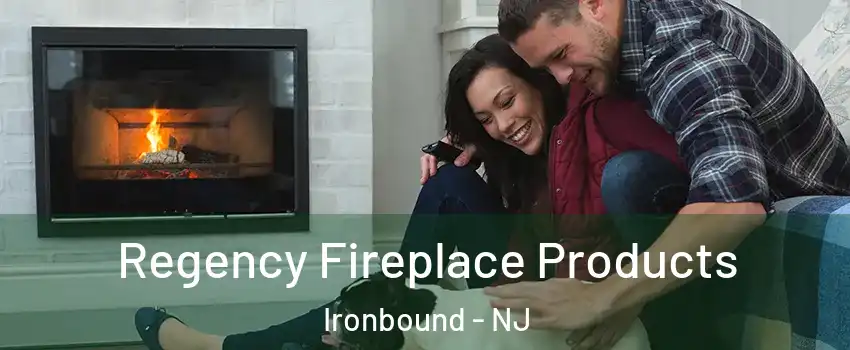 Regency Fireplace Products Ironbound - NJ