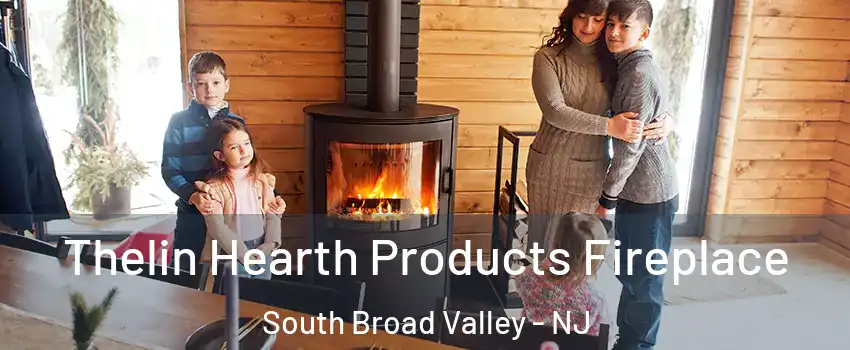 Thelin Hearth Products Fireplace South Broad Valley - NJ