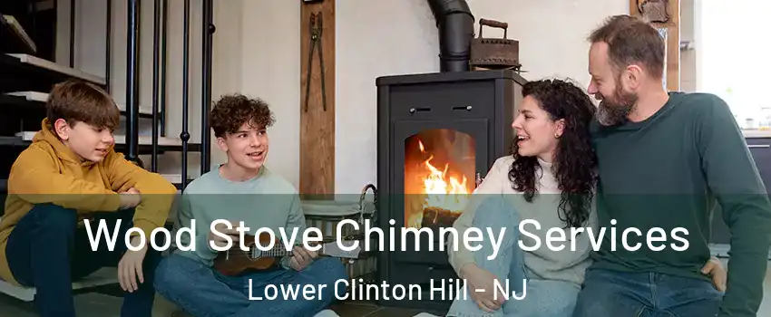 Wood Stove Chimney Services Lower Clinton Hill - NJ